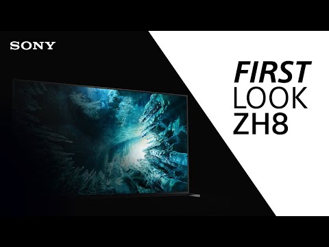 FIRST LOOK: Sony ZH8 TV