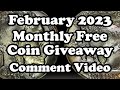 February 2023 Monthly Free Coin Giveaway Comment Video - Michael Kittle Rare Coins