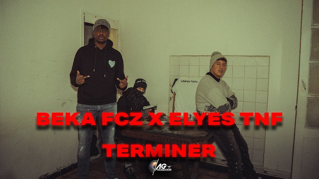 Beka FCZ ft ElyesTnf   Terminer  Clip Officiel 