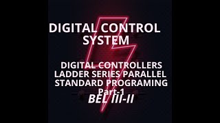 SERIES LADDER PROGRAMMING PART 1