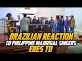 Portuguese Reacts to Philippine Madrigal Singers Impromptu Performance  Eres Tu