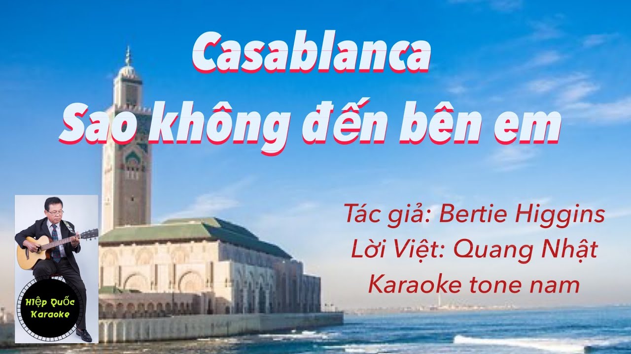 Casablanca-Sao Không Đến Bên Anh-Karaoke Tone Nam-Gbm-Pop-T126-Quốc Hiệp