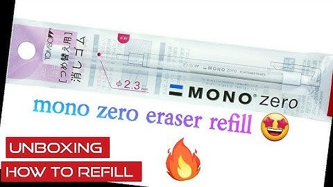 UNBOXING refills🔥// how to refill a tombow MONO zero eraser?