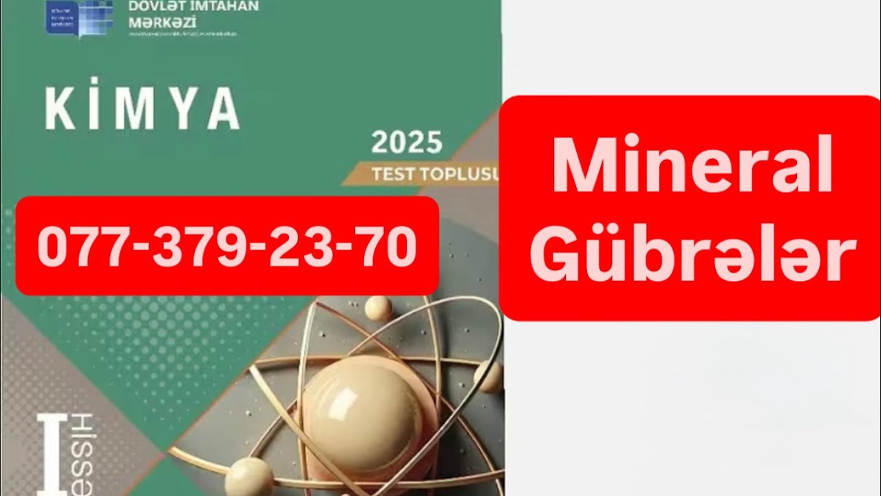 Mineral gübrələr test izahı.Kimya DİM test toplusu 2025