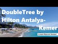 DoubleTree by Hilton Antalya Kemer | КЕМЕР | Турция обзор отелей