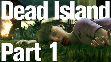 Dead Island Playthrough Part 1 - Introduction