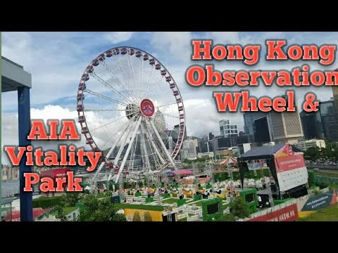 A GLIMPSE OF THE HONG KONG OBSERVATION WHEEL AND AIA VITALITY PARK