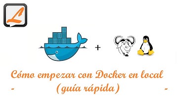 Cómo empezar con Docker en local (guía rápida)