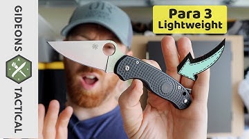Its Good but How Good? Spyderco Para 3 Lightweight