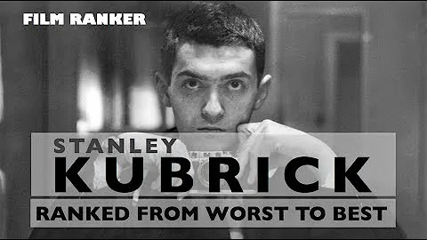 Stanley Kubrick Movies Ranked - 天天要聞