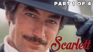 Scarlett | PART 1 of 4 | FULL MOVIE | Timothy Dalton, Sean Bean, Jean Smart, | Romance Drama Content