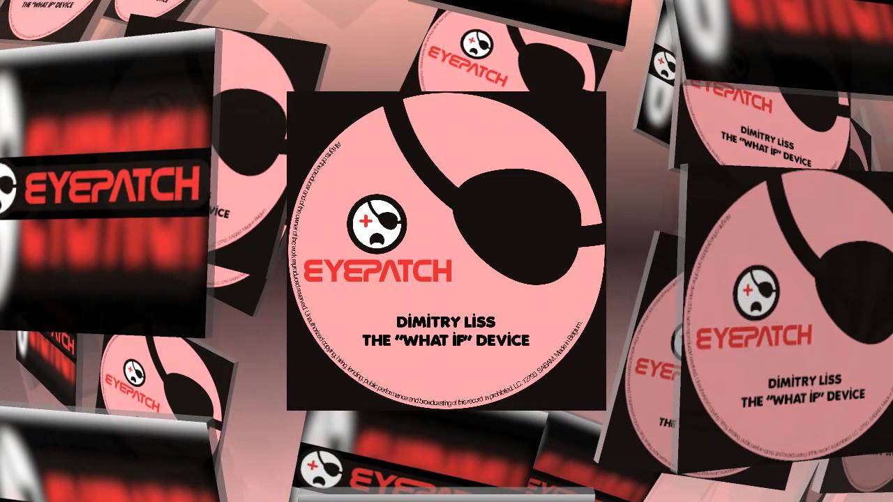 Dimitry Liss - The "What If" Device (Eyepatch Recordings)