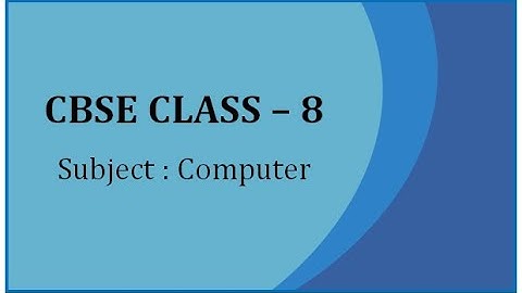 CBSE class 8 computers chapter 7 visual basic introduction