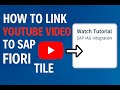 SAP Fiori Hack: Launch YouTube Tutorials from Your Home Screen!