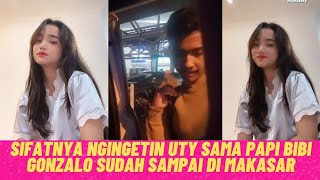 Sifatnya Ngingetin Fuji Sama Papi Bibi Gonzalo Sudah Sampai Makasar