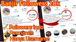 CARA MENAMBAH FOLLOWERS INSTAGRAM INDO 20k