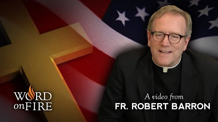 Bishop Barron on Religious Liberty