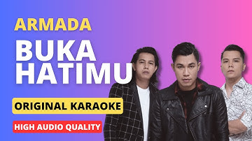 Buka Hatimu - Armada - Original Karaoke