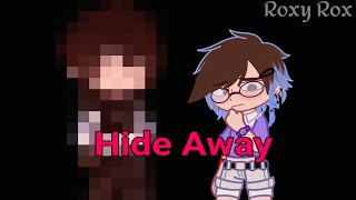 (GachaLife2) Hide Away - MEME (...)