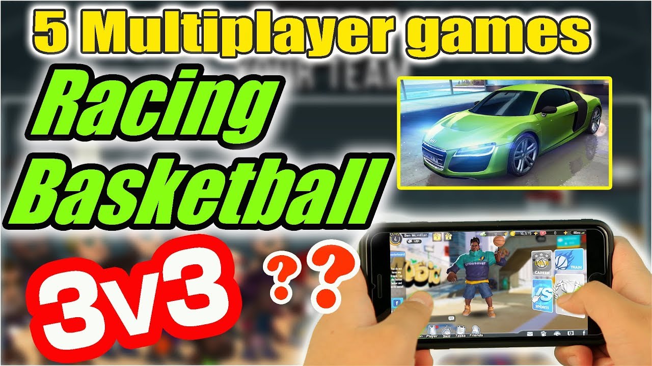 5 Multiplayer Racing games & Basketball Games WHAT TO PLAY YouTube