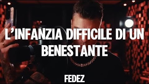 FEDEZ - L’INFANZIA DIFFICILE DI UN BENESTANTE (risposta al dissing di Tony Effe)