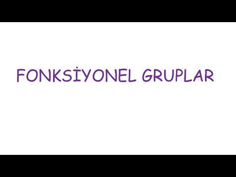 ORGANİK KİMYA| Fonksiyonel Gruplar