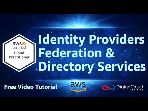 Identity Providers Federation & Directory Services