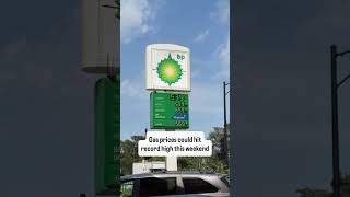 Gas prices this Labor Day could be highest in 14 years