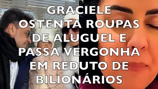 Graciele Flaunts Rented Clothes And Is Embarred In A Billionaire Enclave.