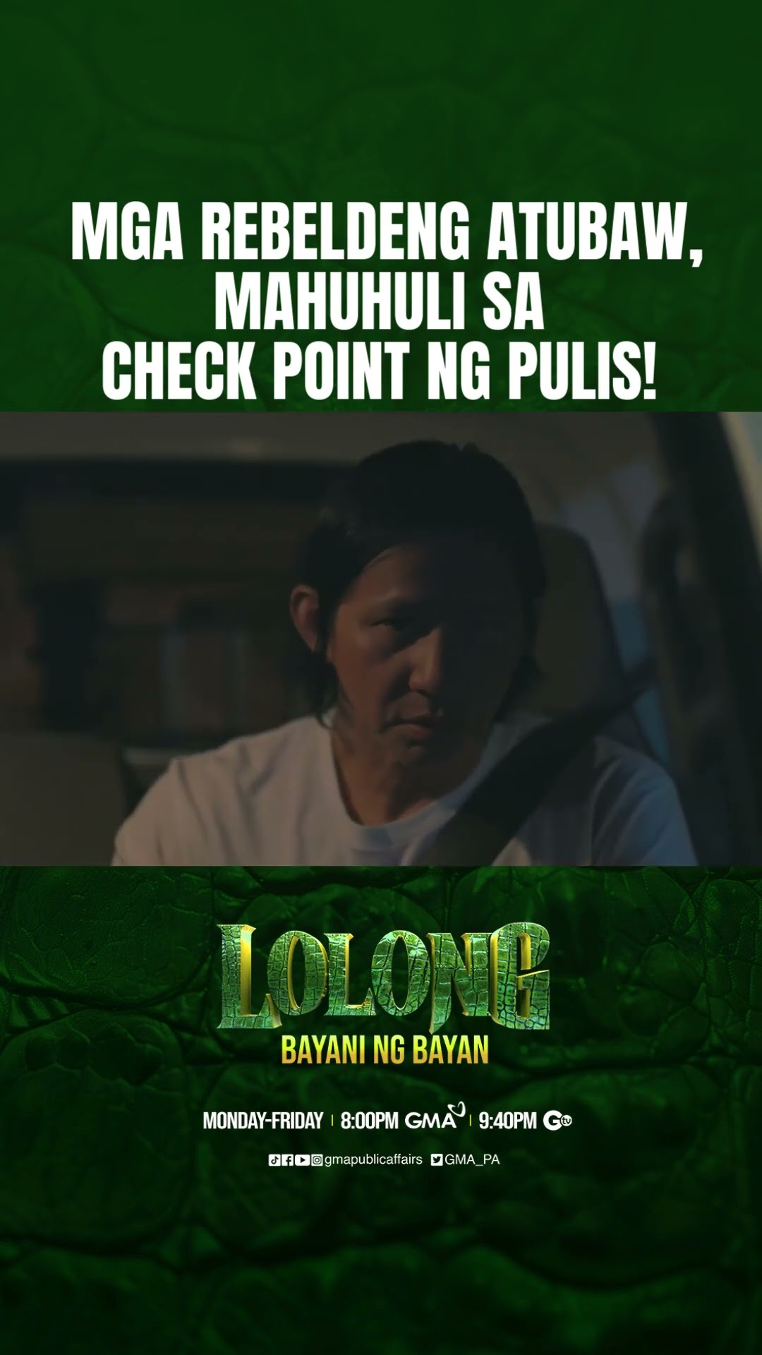 Mga rebeldeng Atubaw, mahuhuli sa check point ng pulis! | Lolong 2