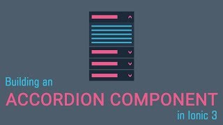 Building an Accordion Component in Ionic 3 - 2