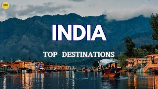 Top 15 places to visit in India 2024 Travel Guide