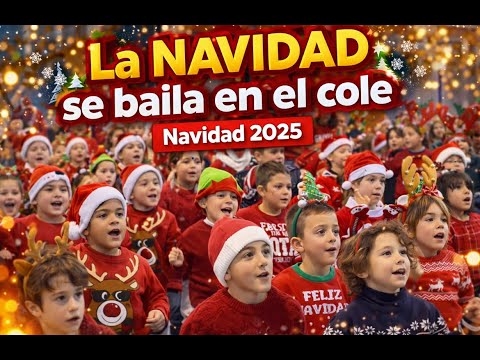 🎄La Navidad se baila en el cole - CEIP Miguel de Cervantes (Navidad 2025)🎄