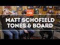 That Pedal Show Special – Matt Schofield: Tone, Technique, Amps… And Pedals!