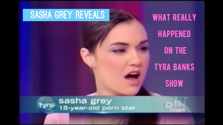 Sasha Grey Reveals what REALLY Happened on the Tyr...
