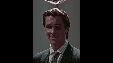 Look Better ( Patrick Bateman) | American Psycho -  Benny Benassi - Satisfaction [Slowed] Edit