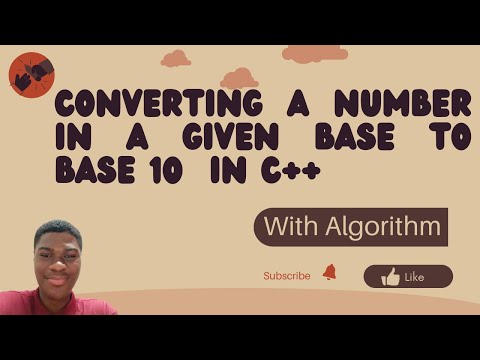 Converting a Number in a Given Base to Base 10 in C++ || With Algorithm