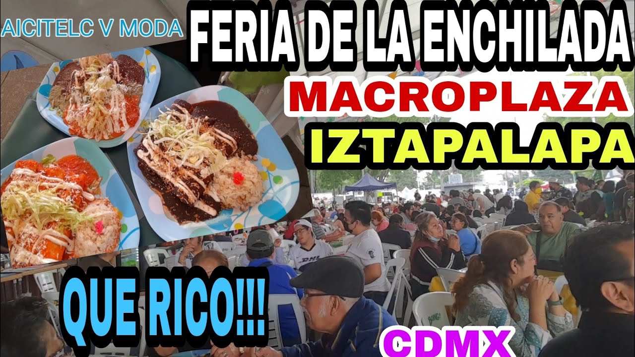 🍛LA FERIA DE LA ENCHILADA LAS MEJOR Y MÁS RICAS ENCHILADAS DE MOLE 🥧