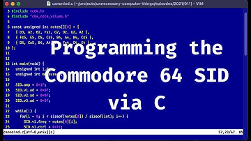 Programming Music in C for the Commodore 64 using cc65, Part 1 [Ep 2021.011]