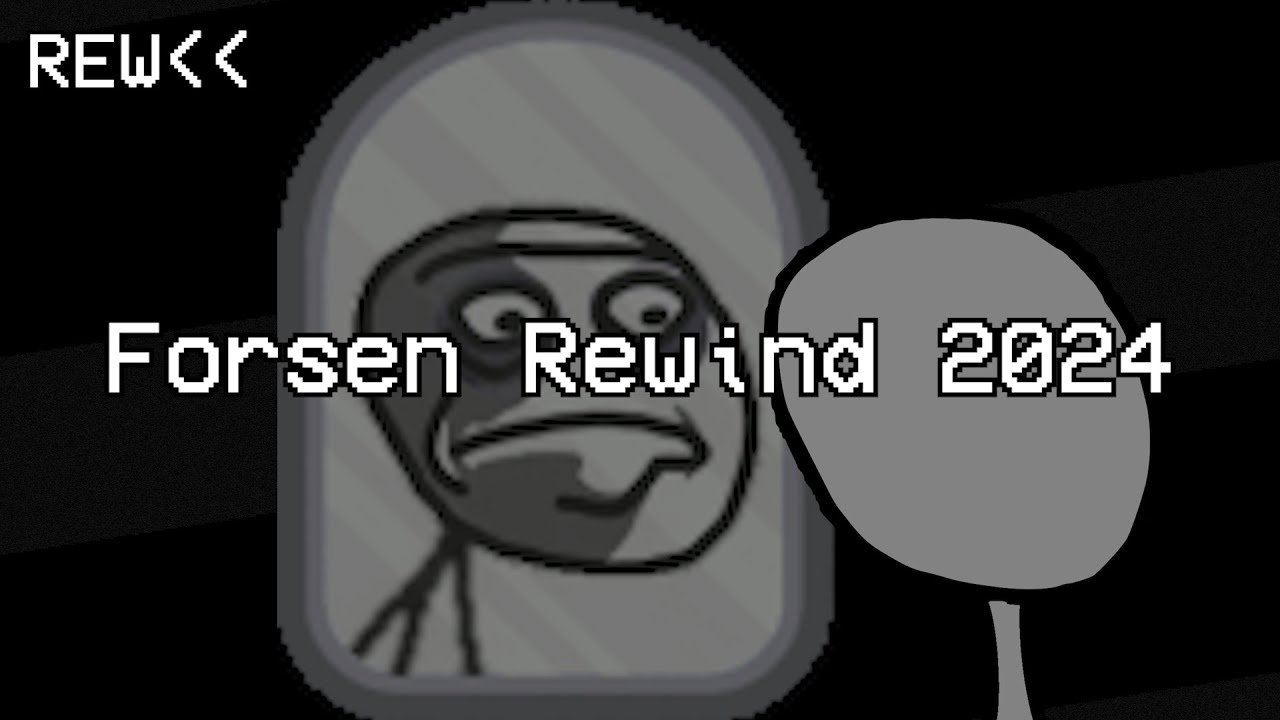 Forsen Rewind 2024