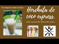 Horchata de coco express 🥥🥛 Con latas de agua de coco.