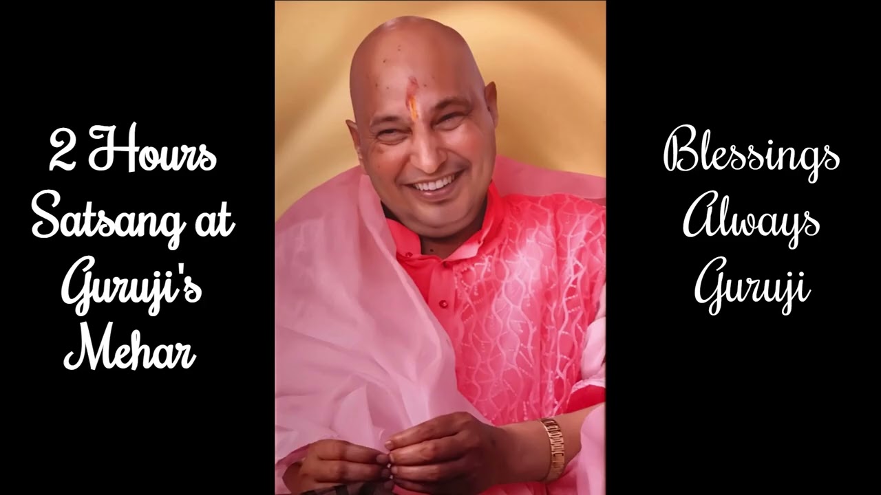 2 Hours Satsang Jan 3, 2026 | Guruji's Satsang | Guruji's Soulful Shabads | Jai Guruji 🙏🌹
