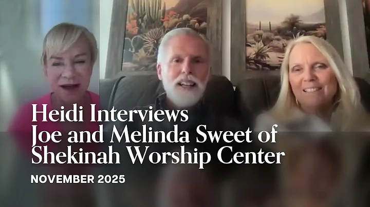 Heidi Interviews Joe and Melinda Sweet