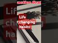 5 Life-Changing Habits #Success  #DailyRoutine #BetterYou #MindsetShift  #StressRelief #HappinessT