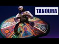 TANOURA The Egyptian Dervish Dance 