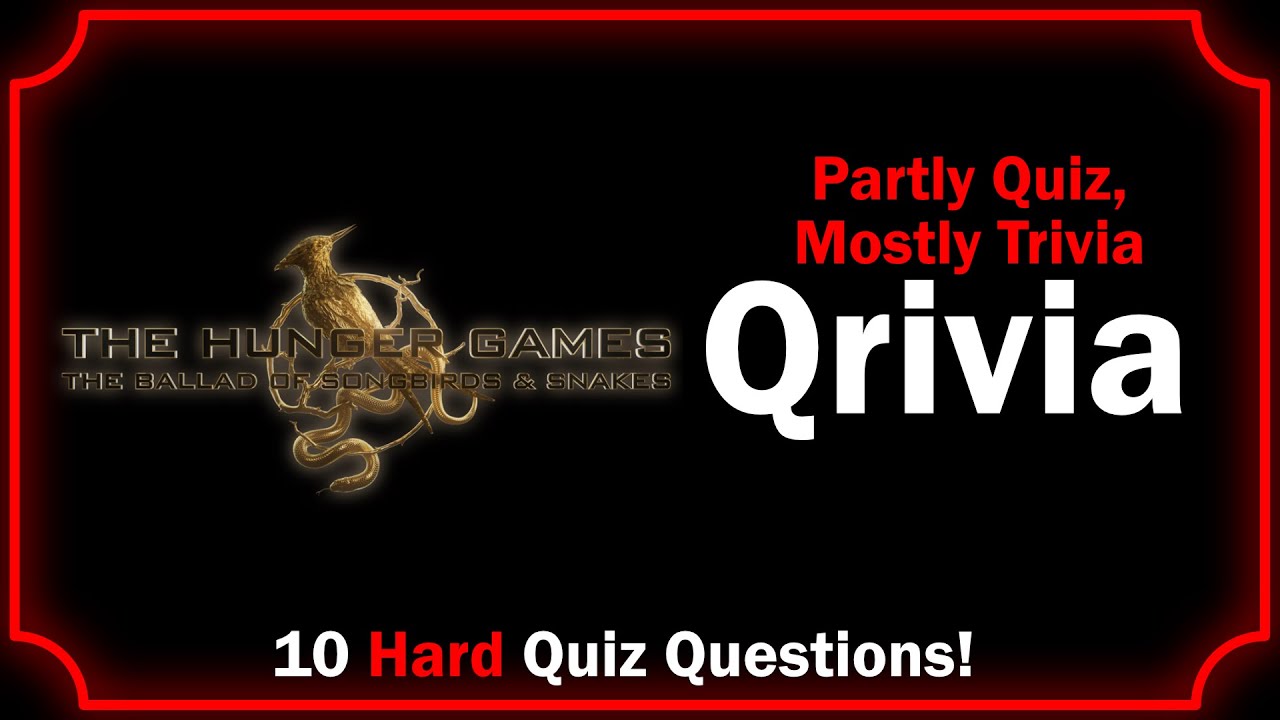 The Ballad of Songbirds and Snakes Hard Quiz Questions and Answers!