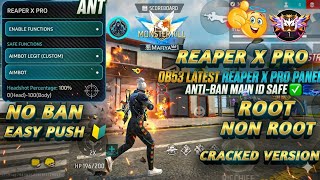 REAPER X PRO 😱 CRACKED 2026! 🔥 Root + Non-Root Panel OB52 | Auto Headshot + Teleport Kill + ESP Line