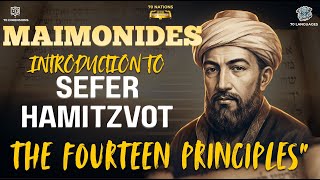 Maimonides Introduction To Sefer Hamitzvot The Fourteen Principles-5786-Update