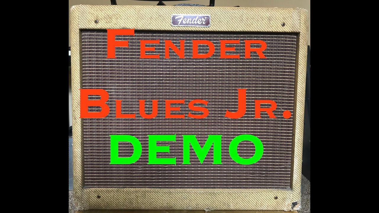 Fender Blues Jr DEMO YouTube