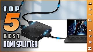 Top 5 Best HDMI Splitters Review in 2021